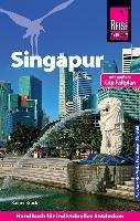 Reise Know-How Reiseführer Singapur mit Stadtplan zum Herausnehmen Krack Rainer