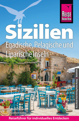 Reise Know-How Reiseführer Sizilien und Egadische, Pelagische & Liparische Inseln Reise Know-How Verlag Peter Rump