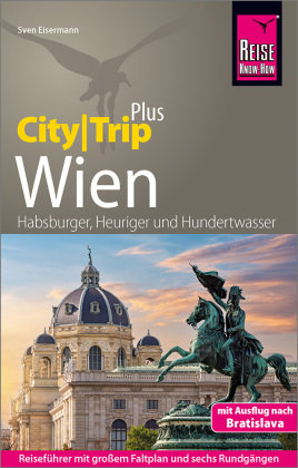 Reise Know-How Reiseführer Wien (CityTrip PLUS) Reise Know-How Verlag Peter Rump