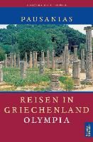 Reisen in Griechenland Pausanias