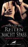 Reiten macht Spaß Erotische Bekenntnisse Lynn Anna