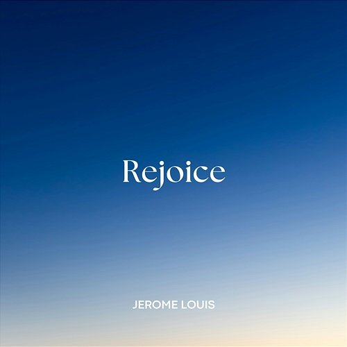 Rejoice Jerome Louis