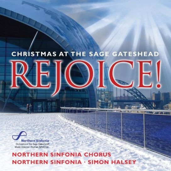 Rejoice! Christmas At The Sage Gateshead Avie Records