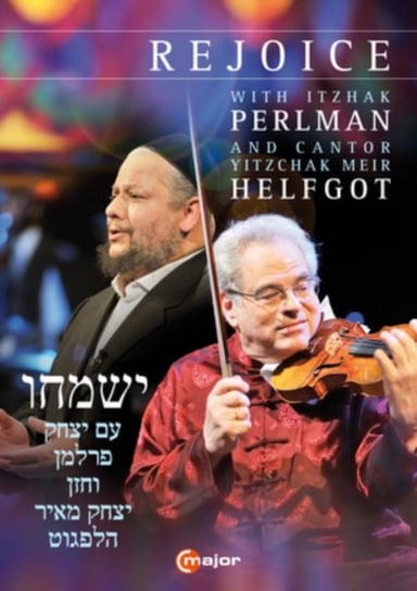 Rejoice - With Itzhak Perlman and Cantor Yitzchak Meir Helfgot (brak polskiej wersji językowej) C Major
