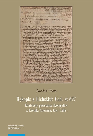 Rękopis z Eichstätt: Cod. st 697 Wenta Jarosław