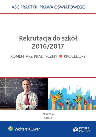 Rekrutacja do szkół 2016/2017 Marciniak Lidia, Piotrowska-Albin Elżbieta