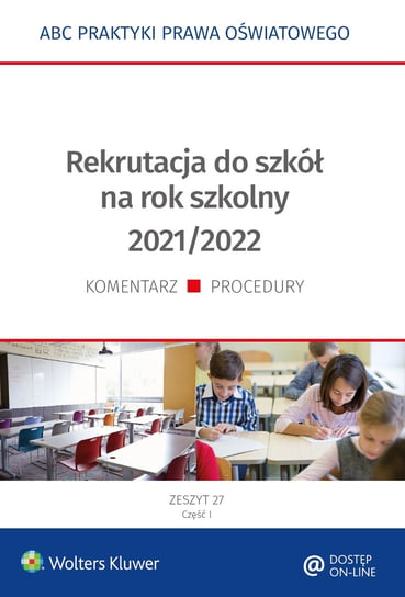 Rekrutacja do szkół na rok szkolny 2021/2022 Piotrowska-Albin Elżbieta, Marciniak Lidia