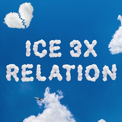 Relation Ice 3x