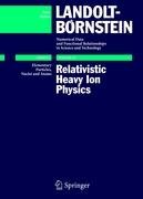 Relativistic Heavy Ion Physics Becattini Francesco