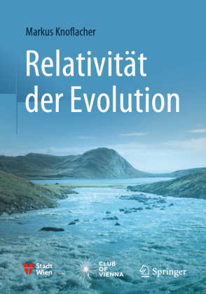 Relativität der Evolution Springer, Berlin