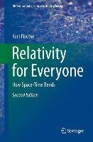 Relativity for Everyone Fischer Kurt
