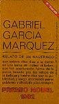 Relato de un náufrago Marquez Gabriel Garcia