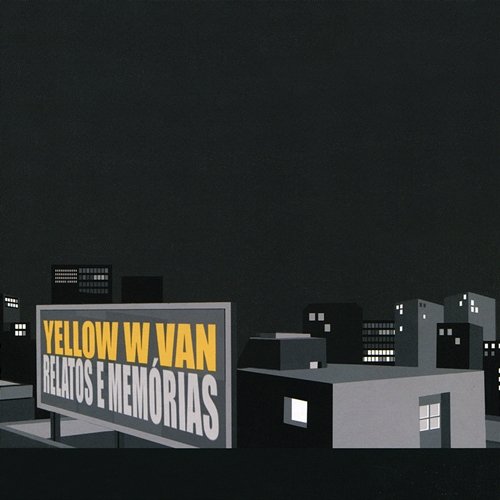 Relatos E Memórias Yellow W Van