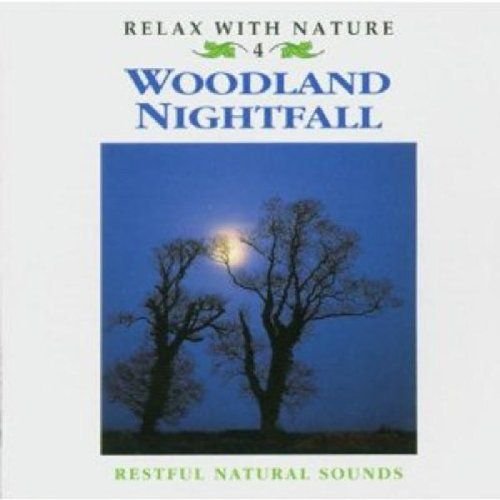 Relax With Nature 4 Various Artists