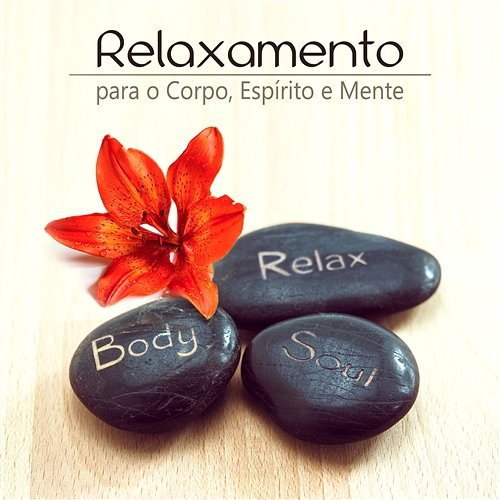 Relaxamento para o Corpo, Espírito e Mente: Música para o Bem-Estar e Meditação Meditação e Espiritualidade Musica Academia