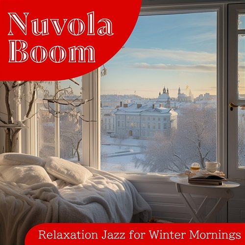 Relaxation Jazz for Winter Mornings Nuvola Boom