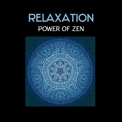 Relaxation Power of Zen Thinking Music World
