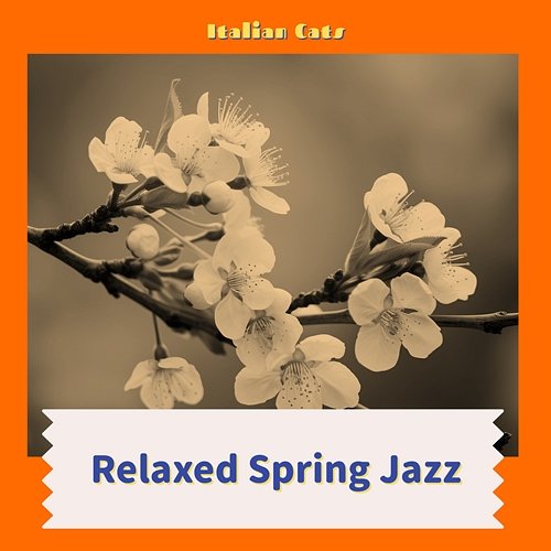 Relaxed Spring Jazz Italian Cats