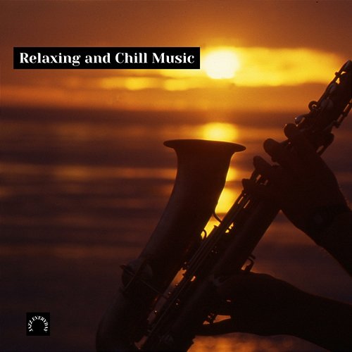 Relaxing and Chill Music Jazz Everyday