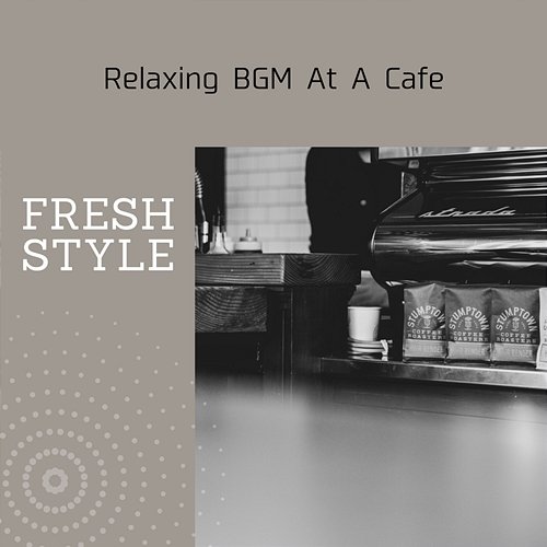 Relaxing Bgm at a Cafe Fresh Style