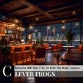Relaxing Bgm That Fits in with the Night Scenery Clever Frogs
