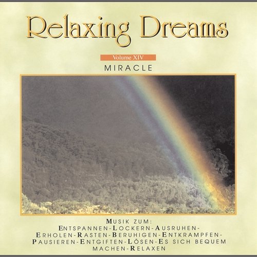Relaxing Dreams - Folge 14 - Miracle Janoo