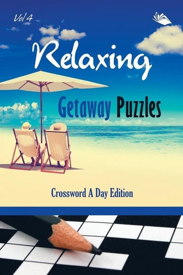 Relaxing Getaway Puzzles Vol 4 Speedy Publishing Llc