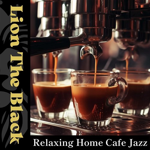 Relaxing Home Cafe Jazz Lion The Black