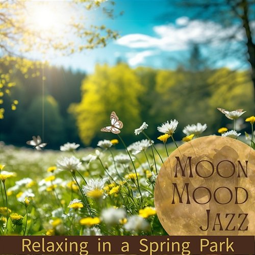 Relaxing in a Spring Park Moon Mood Jazz