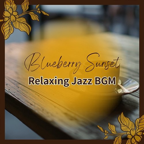 Relaxing Jazz Bgm Blueberry Sunset