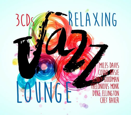Relaxing Jazz Lounge Various Artists