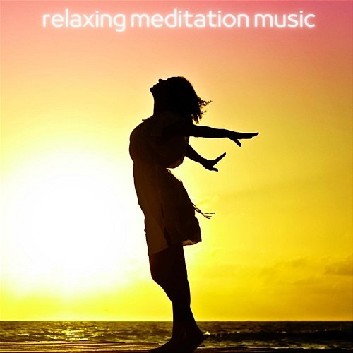 Relaxing Meditation Music Meditation Hz