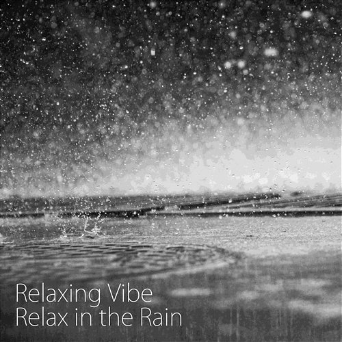 Relaxing Rain Ambient. Peaceful Music for Deep Relax. Heavy Rain Sounds