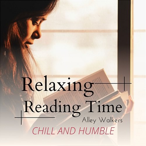 Relaxing Reading Time - Chill and Humble Alley Walkers