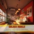 Relaxing Time Guided by Calm Music Golden Momiji