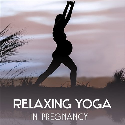 Relaxing Yoga in Pregnancy - Zen Music for Future Mom, Healthy Newborn, Easy Labor and Delivery, Natural Childbirth Future Mom Music Zone
