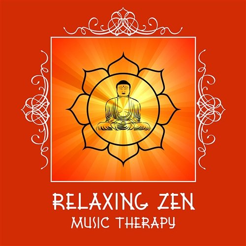 Relaxing Zen Music Therapy: Sounds of Nature for Deep Meditation, Healing Massage, Find Balance, Stress Relief, Serenity Sleep Music to Relax in Free Time
