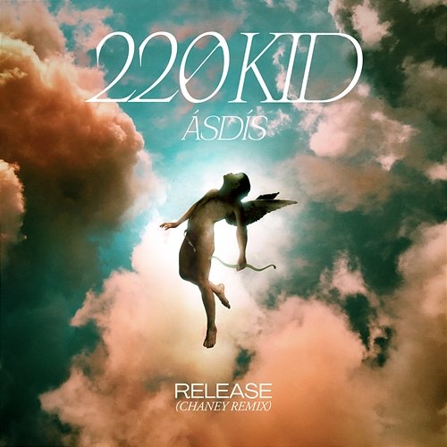 Release 220 Kid, ÁSDÍS, Chaney