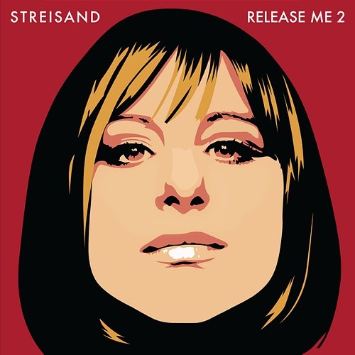 Release Me 2 Barbra Streisand