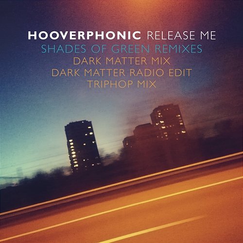 Release Me Hooverphonic