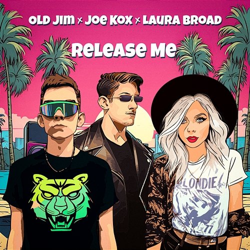 Release Me Old Jim, Joe Kox feat. Laura Broad