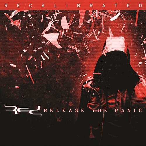 Release The Panic: Recalibrated Red