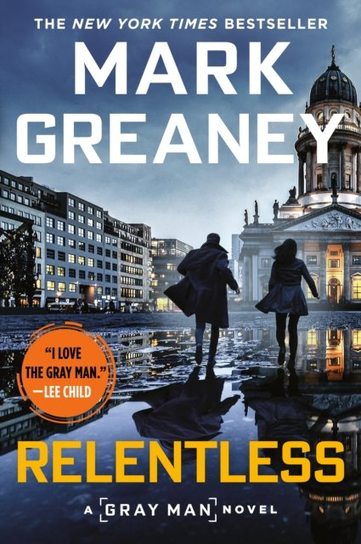 Relentless Mark Greaney
