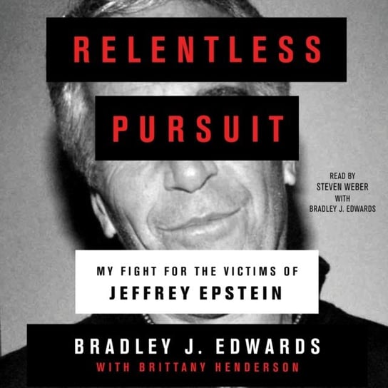 Relentless Pursuit Henderson Brittany, Edwards Bradley J.