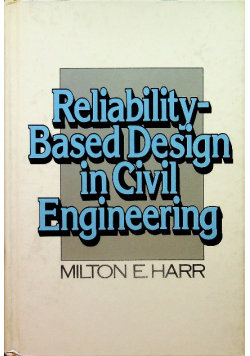 Reliability based design in civil engineering 
