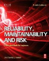 Reliability, Maintainability and Risk Smith David