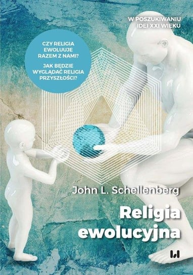 Religia ewolucyjna Schellenberg John L.