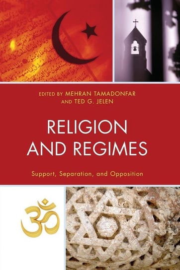Religion and Regimes Rowman & Littlefield Publishing Group Inc