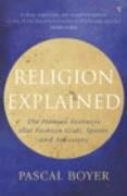 Religion Explained Boyer Pascal