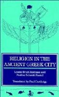 Religion in the Ancient Greek City Zaidman Louise Bruit, Pantel Pauline Schmitt